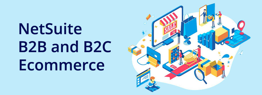 Deliver Relevant Customer Engagement with B2C and B2B Ecommerce via an Integrated System 