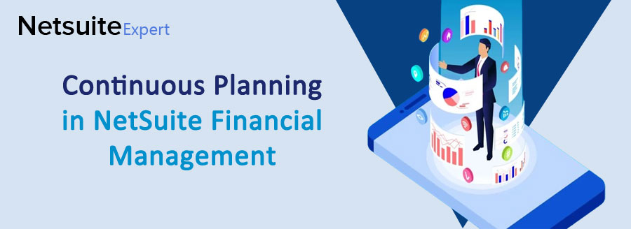 Continuous Planning in NetSuite Financial Management