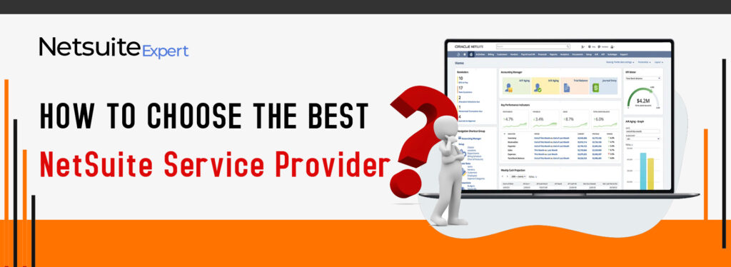 Choose the Right NetSuite Implementation Service Provider in 5 Steps